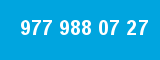 977 988 07 27